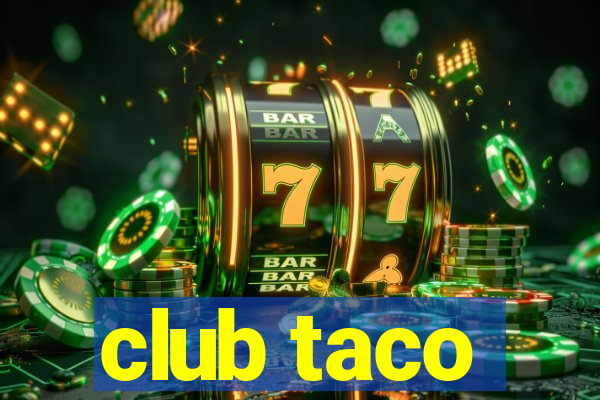 club taco